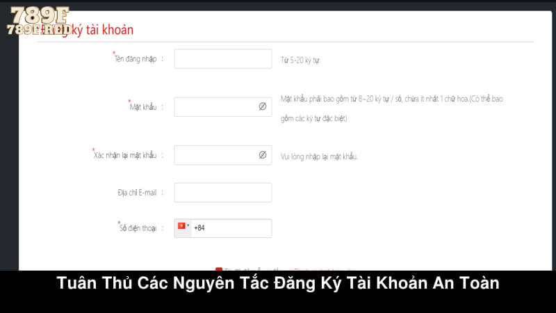 Tuân thủ các nguyên tắc đăng ký tài khoản an toàn